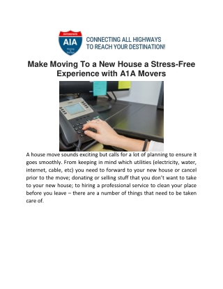 Make Moving To a New House a Stress-Free Experience with A1A Movers