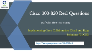 CCNP Collaboration 300-820 CLCEI Exam Questions