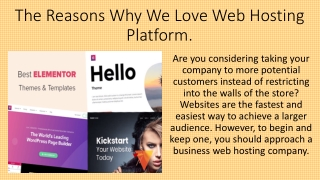 The Reasons Why We Love Web Hosting Platform.