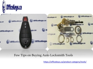 Few Tips on Buying Auto Locksmith Tools