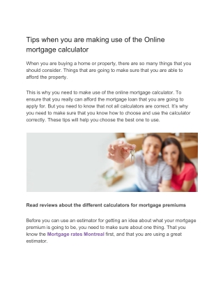 Tips when you are making use of the Online mortgage calculator