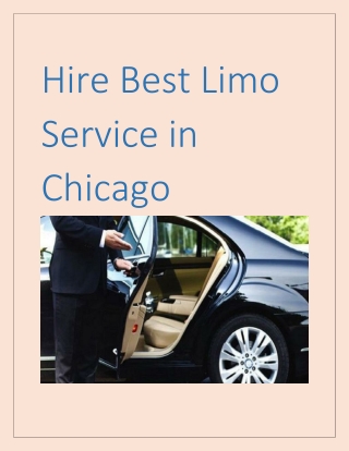 Hire the best Limo Service in Chicago