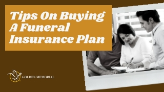 Tips On Buying A Funeral Insurance Plan