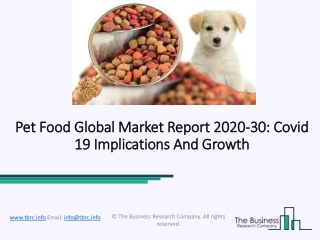 Pet Food Market Top Leading player, Emerging Trends, Region By Forecast To 2030