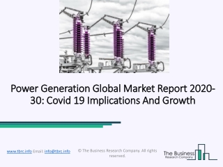 Global Power Generation Market Forecast and COVID-19 Impact Analysis 2030