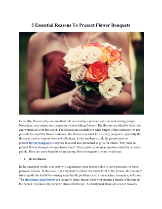 5 Essential Reasons To Present Flower Bouquets