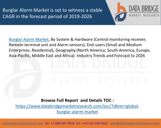 Burglar Alarm Market is set to witness a stable CAGR in the forecast period of 2019-2026