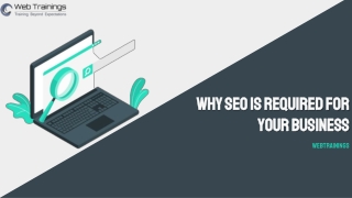 Why SEO is Required For Your Business