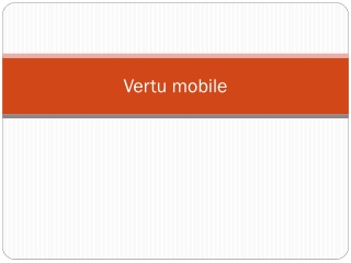 Vertu Mobile India | Vertu India | Vertu Mobile