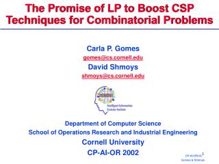 The Promise of LP to Boost CSP Techniques for Combinatorial Problems
