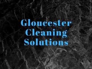 Best Clenaning Service Provider In Gloucester