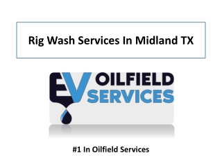 Rig Wash Services Midland, TX
