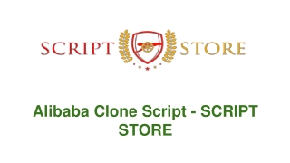 Alibaba Clone Script - ScriptStore