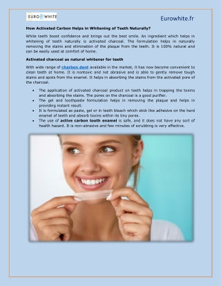 How Activated Carbon Helps in Whitening of Teeth Naturally?