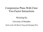 Compromise Plans With Clear Two-Factor Interactions