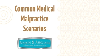 Common Medical Malpractice Scenarios