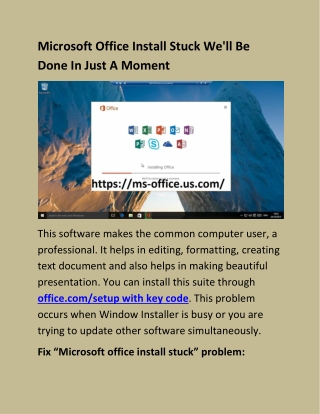 Microsoft Office Install Stuck We'll Be Done In Just A Moment