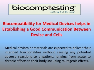 Biocompatibility for Medical Devices helps in Establishing a Good Communication Between Device and Cells