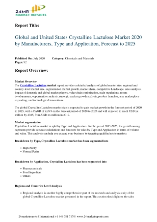 Crystalline Lactulose Market 2020 by Manufacturers, Type and Application, Forecast to 2025