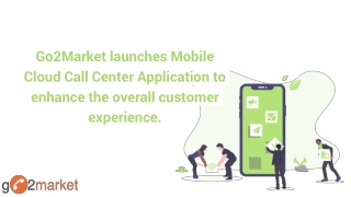 Mobile Cloud Call Center