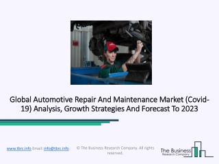 Automotive Repair And Maintenance Market Current And Future Research Analysis By 2023