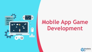 Mobile App Game Development