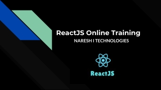 ReactJS Online Training- ReactJS Online Course Naresh I Technologies