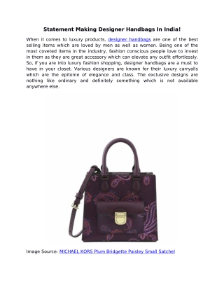 Statement Making Designer Handbags In India!