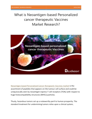 What Would Be The Neoantigen-based Personalized cancer therapeutic Vaccines Market Value?