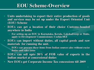 EOU Scheme-Overview