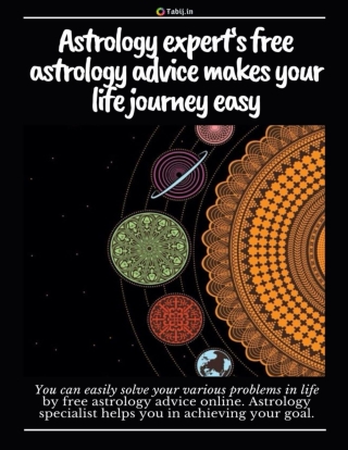 Astrology expert‘s free astrology advice makes your life journey easy