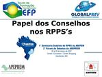 Papel dos Conselhos nos RPPS s