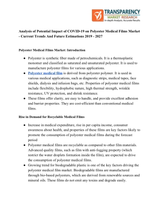 Polyester Medical Films Market Benefits, Key Market Plans, Forthcoming Developments till 2027