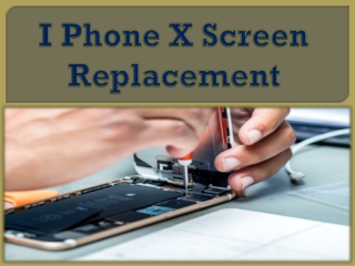 iPhone X Screen Replacement