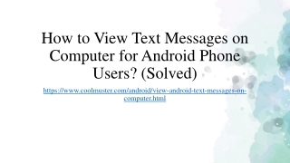 How to View Text Messages on Computer for Android Phone