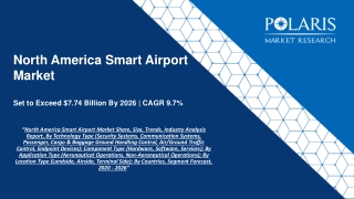 North America Smart Airports Market size is expected to reach USD 7.74 billion by 2026