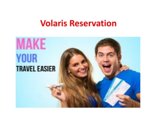 Volaris Reservation 1-844-216-6268