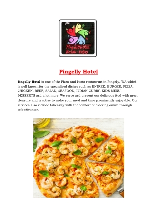 Pingelly Hotel Menu – Pingelly Takeaway, WA - 5% off