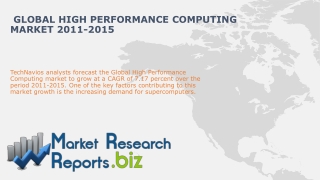 Global High Performance Computing Market 2011-2015