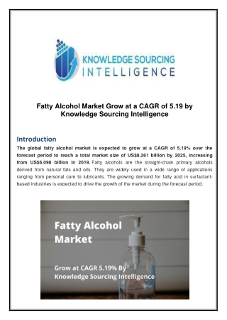 Fatty Alcohol Market Grow at a CAGR of 5.91% by Knowledge Sourcing