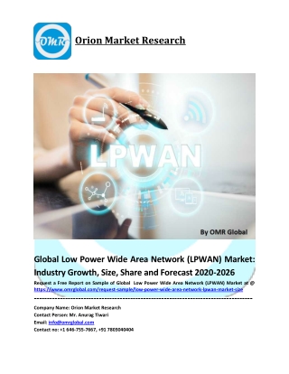 Low Power Wide Area Network Market Growth, Size, Share, Industry Report and Forecast to 2025