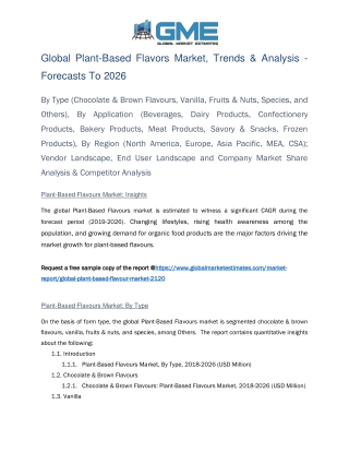 Global Plant-Based Flavour Market Size, Trends & Analysis- Forecasts to 2026