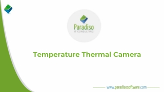 Temperature Thermal Camera Solution