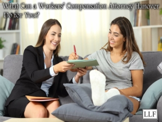 What can a workers compensation attorney hanover do for you