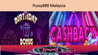 Pussy888 malaysia