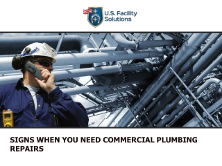 Signs When You Need Commercial Plumbing Repairs