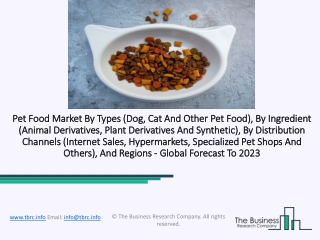 Global Pet Food Market Report 2020-2023 Trends and Growth Analysis