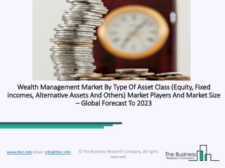 Wealth Management Market Industry Trends And Emerging Opportunities Till 2023