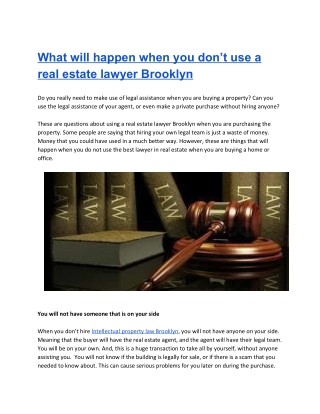 What will happen when you don’t use a real estate lawyer Brooklyn