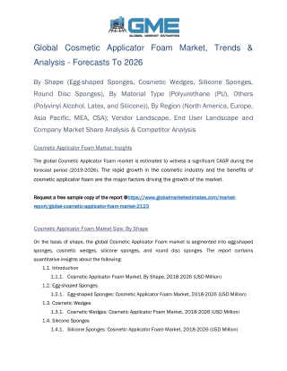 Global Cosmetic Applicator Foam Market Size, Trends & Analysis- Forecasts to 2026